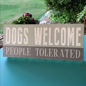 Dogs welcome wood box sign